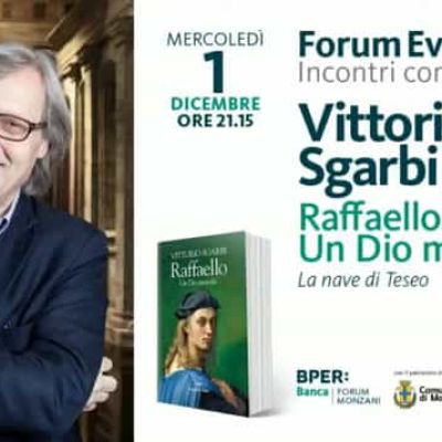 Vittorio Sgarbi - "Raffaello. Un Dio Mortale"